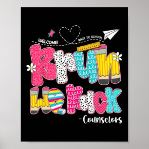 Bruh We Back Counsellors Welcome Back To School Poster