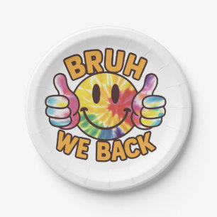 Bruh we back paper plate