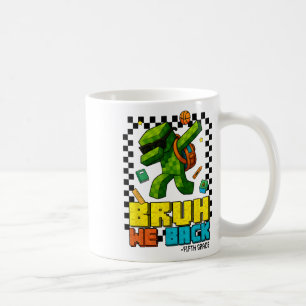 Bruh We Ck 5th Grade Ck To School Gamer Dabbing Bo Coffee Mug