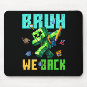 Bruh We Ck 5th Grade Ck To School Gamer Dabbing Bo Mouse Mat