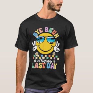 Bruh We Out Happy Last Day Of School Teacher Kids T-Shirt