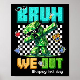 Bruh We Out Teacher Kids Last Day Of School Video Poster