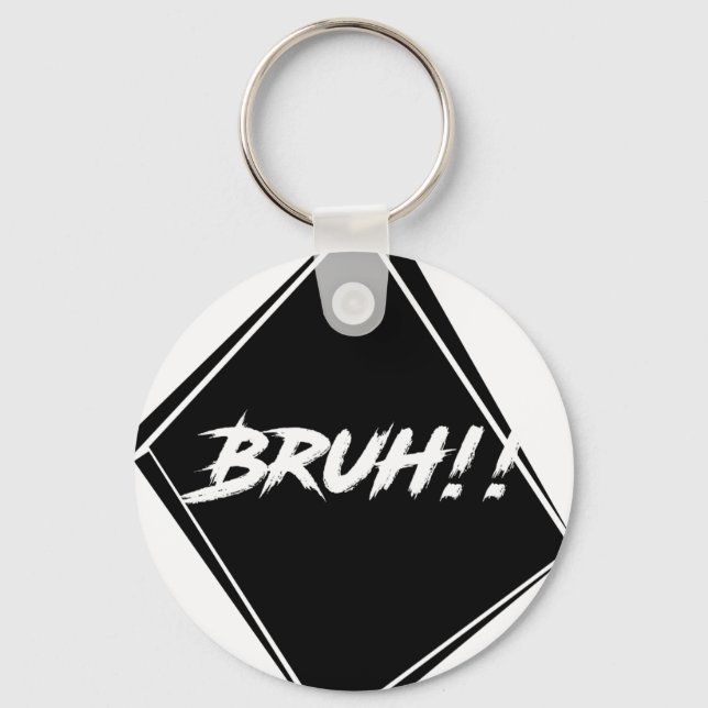 "Bruh" Word Design Key Ring (Front)
