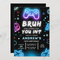 BRUH YOU IN? Neon Gamer Birthday Invitation