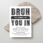 Bruh, You In? Pool Party Teen Boy Birthday Invitation<br><div class="desc">Bruh,  You In? Pool Party Teen Boy Birthday Invitation</div>