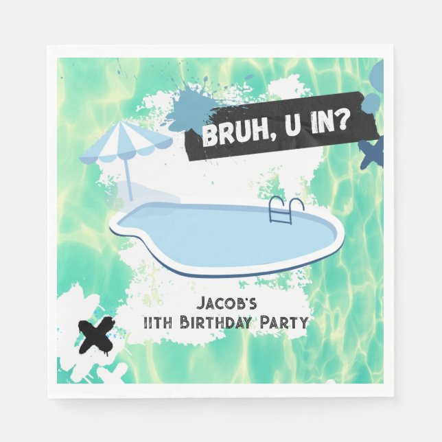 Bruh You In Summer Pool Party Teen Boy Birthday Napkin (Front)