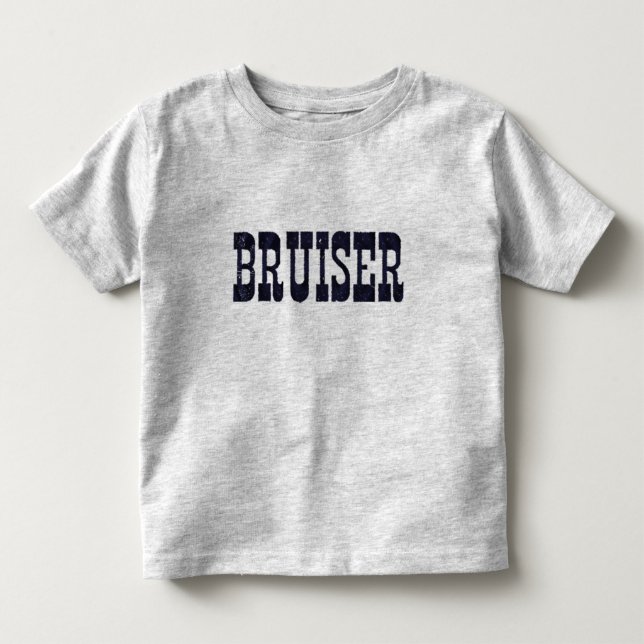Bruiser Tshirt for toddler (Front)
