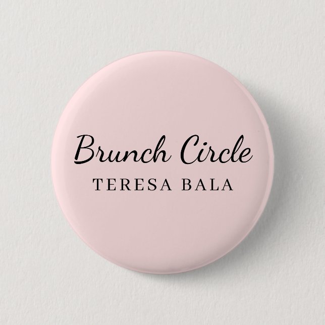 Brunch Club | Pink Handwritten Script Name Design 6 Cm Round Badge (Front)
