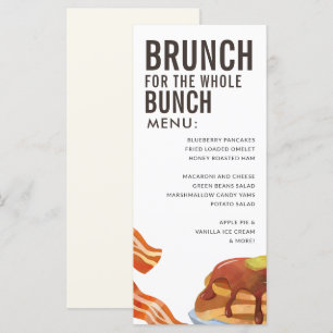 BRUNCH FOR THE BUNCH Breakfast Menu