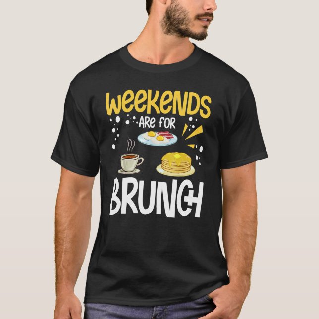 Brunch Ideas Food Recipes Mimosa Breakfast Sunday  T-Shirt (Front)