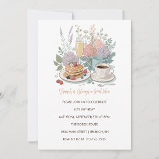 Brunch Is Always a Good Idea Invitation - Floral