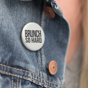 Brunch So Hard 3 Cm Round Badge