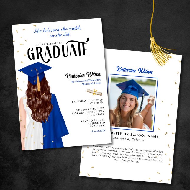 Brunette Female Blue She Believed Graduation Invitation (Creator Uploaded)