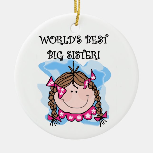 Brunette World's Best Big Sister Gifts Ceramic Tree Decoration (Front)