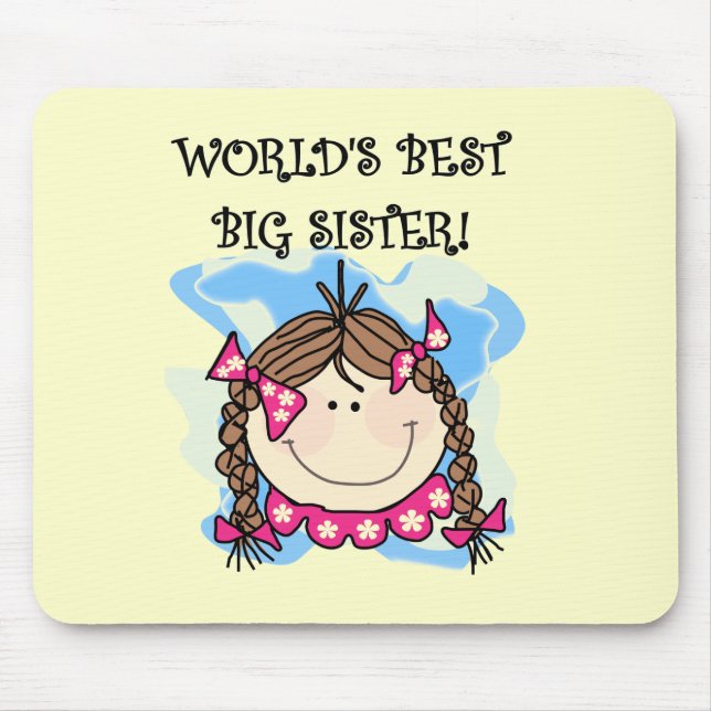 Brunette World's Best Big Sister Tshirts and Gifts Mouse Mat (Front)