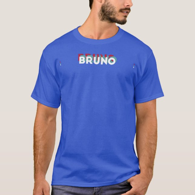 Bruno Name Funny Name Bruno 80s theme T-Shirt (Front)