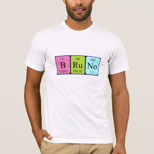 Bruno periodic table name shirt
