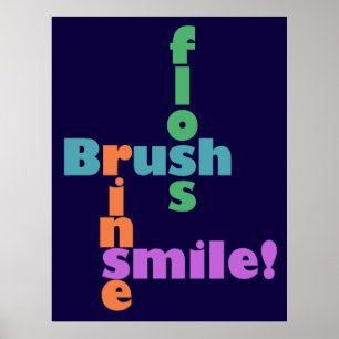 Brush Floss Rinse SMILE! Poster