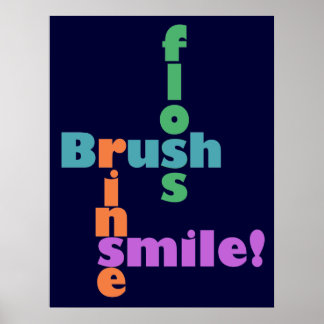 Brush Floss Rinse, then SMILE! Poster