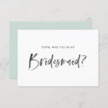 Brush Lettering Mint Will You Be My Bridesmaid Invitation<br><div class="desc">Ask friends and family to be part of your wedding party with this feminine and modern "Will you be my bridesmaid?" card. It features dark charcoal watercolor brush lettering and a mint coloured back. Personalise by the recipient's name and message.</div>