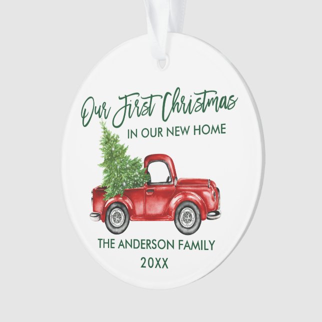 Brush Script First Christmas New Home Truck PHOTO Ornament (Front)