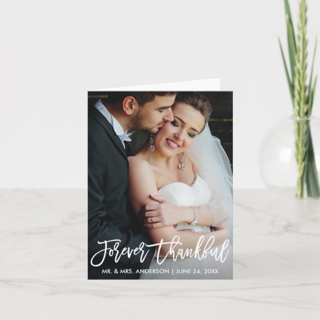 Brush Script Forever Thankful Wedding Modern Note Thank You Card (Front)