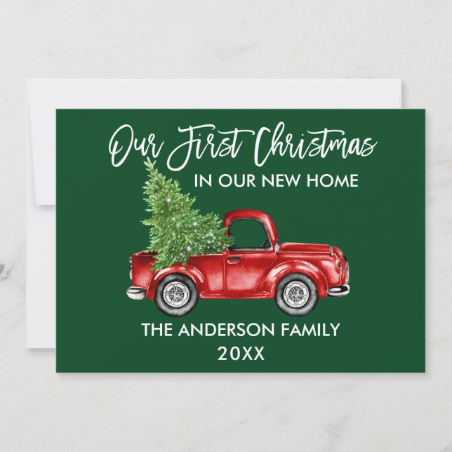 Brush Script Green First Christmas New Home Truck Holiday Card (Front)