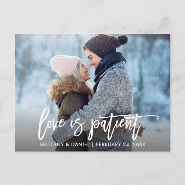 Brush Script New Wedding Date Love is Patient Postcard (Front)