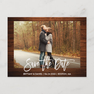 Brush Script Photo Rustic Wood Save The Date Postcard