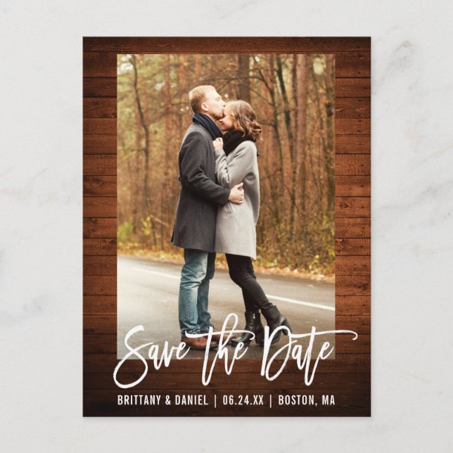 Brush Script Rustic Wood Photo Save The Date Postcard (Front)
