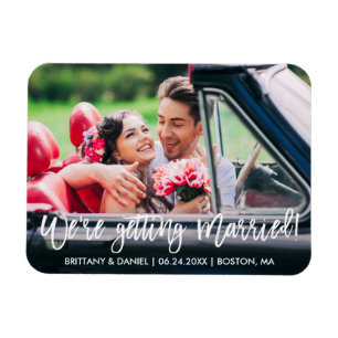 Brush Script We're Getting Married Save the Date Magnet
