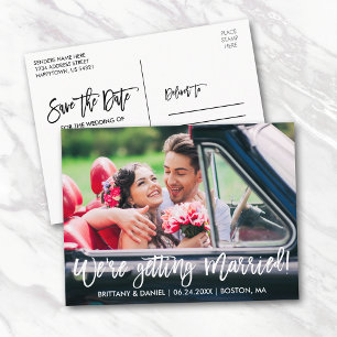 Brush Script We're Getting Married Save the Date Postcard