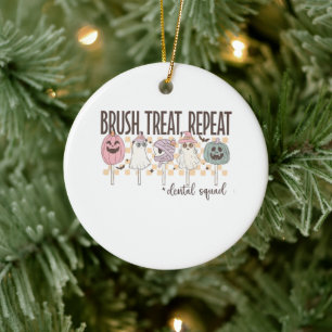 Brush Treat Repeat Dental Squad Funny Spooky Ceramic Tree Decoration