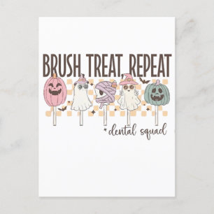 Brush Treat Repeat Dental Squad Funny Spooky Invitation Postcard