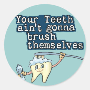 Brush your teeth! classic round sticker