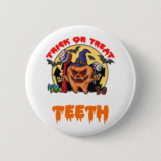 Brush Your Teeth Funny Dental Hygienist Pun 6 Cm Round Badge (Front)