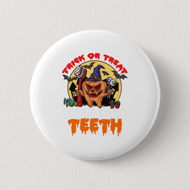 Brush Your Teeth Funny Dental Hygienist Pun 6 Cm Round Badge (Front)
