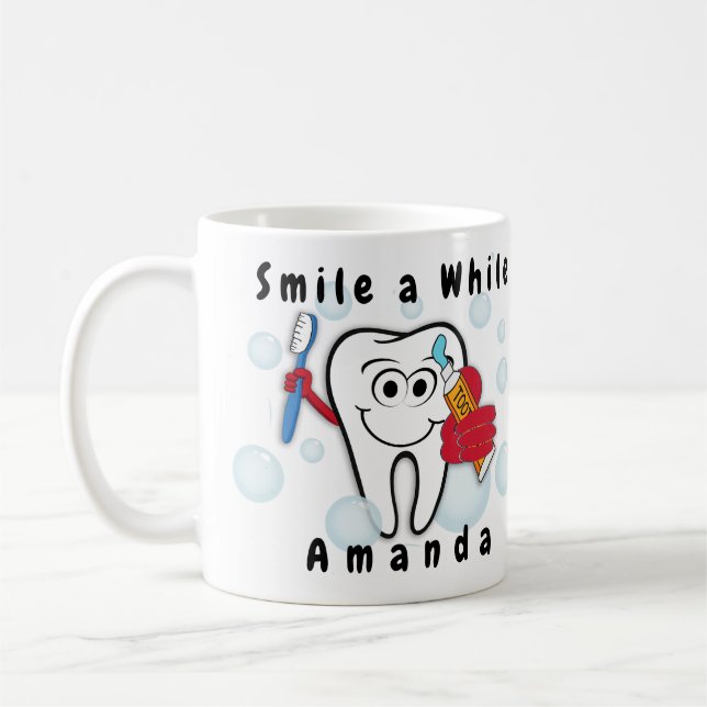 Brush Your Teeth Smile a While Coffee Mug (Left)