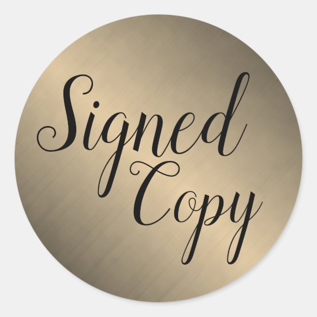 Brushed Gold Signed Copy Writer Author Classic Round Sticker (Front)