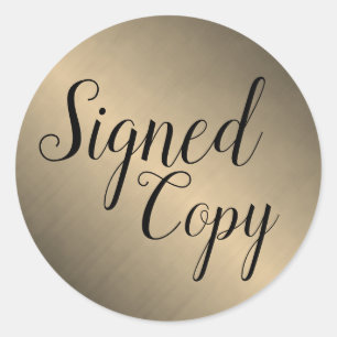Brushed Gold Signed Copy Writer Author Classic Round Sticker