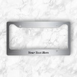 Brushed Silver metal Look Metallic Custom Text Licence Plate Frame<br><div class="desc">This design may be personalised in the area provided by changing the photo and/or text. Or it can be customised by choosing the click to customise further option and delete or change the colour, the background, add text, change the text colour or style, or delete the text for an image...</div>