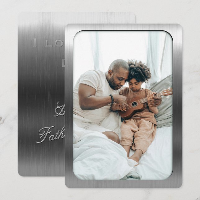 Brushed steel photo frame - Father’s Day Holiday Card (Front/Back)