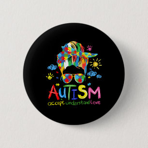 Brushstroke Autism Awareness Accept Love Messy Bun 6 Cm Round Badge