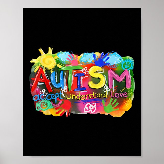 Brushstroke Autism Awareness Accept Understand Lov Poster (Front)