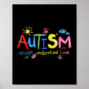Brushstroke Autism Awareness Accept Understand Lov Poster