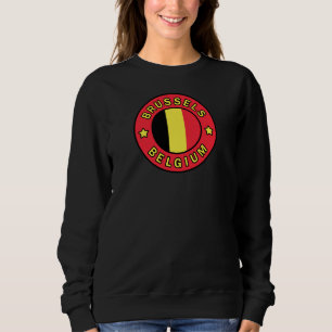 Brussels Belgium Sweatshirt