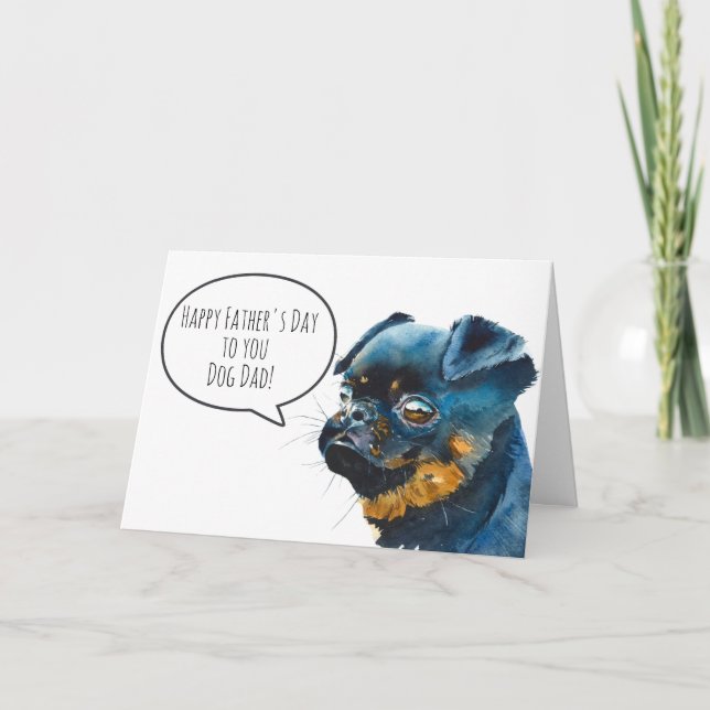 Brussels Griffon Dog Dad Happy Father's Day Card (Front)