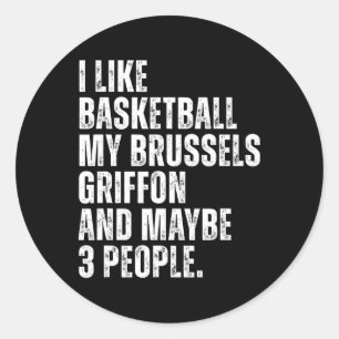 Brussels Griffon Dog Owner Sketll Lover Funny  Classic Round Sticker