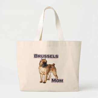 Brussels Griffon Mum; Mum of Brussels Griffon Large Tote Bag