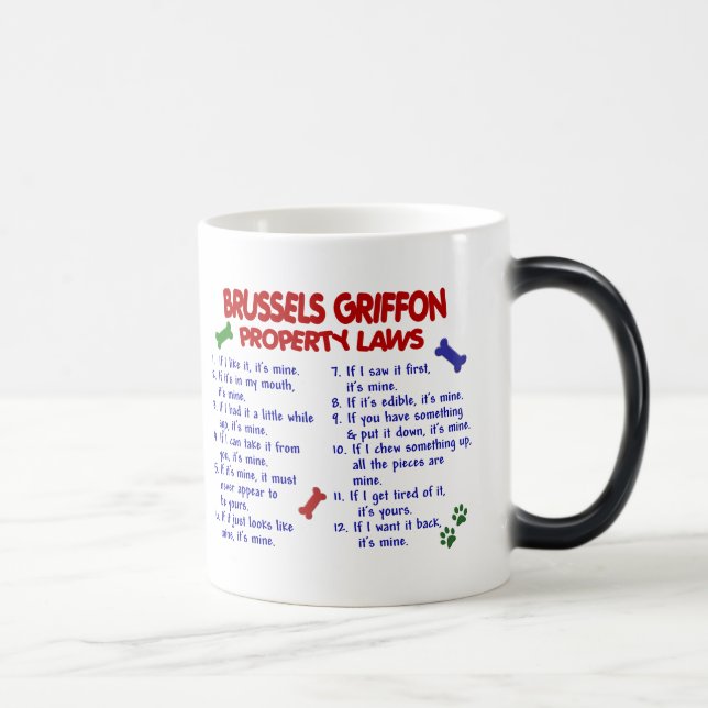 BRUSSELS GRIFFON Property Laws 2 Magic Mug (Right)